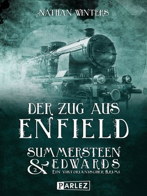 cover image of Der Zug aus Enfield